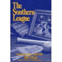 The Southern League: Baseball in Dixie, 1885-1994