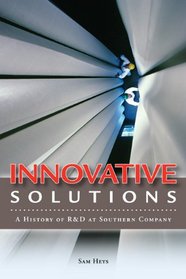 Innovative Solutions: A History of R&D at Southern Company