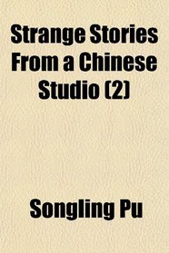 Strange Stories From a Chinese Studio (2)