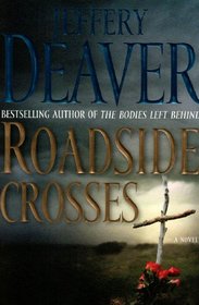 Roadside Crosses: A Kathryn Dance Novel