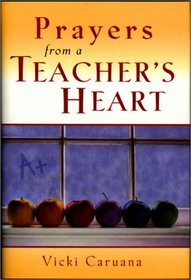 Prayers From A Teachers Heart