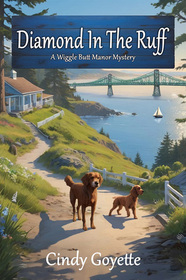 Diamond in the Ruff (Wiggle Butt Manor, Bk 1)