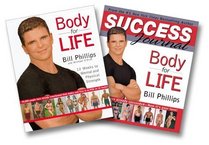 Bill Phillips Body For Life Two-Book Set (Body For Life, Body for Life Success Journal)