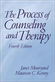The Process of Counseling and Therapy (4th Edition)