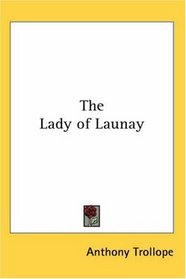 The Lady of Launay