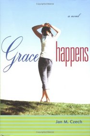 Grace Happens