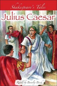 Shakespeare's Tales: Julius Caesar