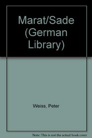 Marat/Sade, the Investigation, and the Shadow of the Coachman (German Library)