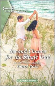 Second Chance for the Single Dad (Harlequin Heartwarming, No 320) (Larger Print)