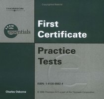 Exam Essentials First Certificate Practice Tests. 3 CDs