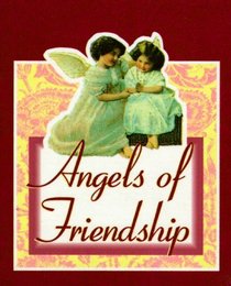 Angels of Friendship