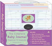 The Complete Baby Journal, Organizer & Keepsake