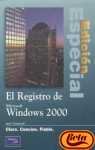 El Registro de Windows 2000 (Spanish Edition)