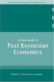 New Guide to Post-Keynesian Economics