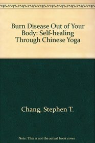 Burn Disease Out of Your Body