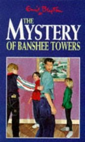 The Mystery of Banshee Towers (The Mystery Series)