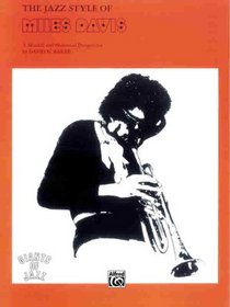 The Jazz Style of Miles Davis (Giants of Jazz)