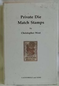 Private die match stamps: A history of the stamps and the firms using them