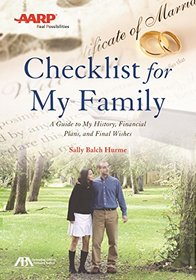 ABA/AARP Checklist for My Family: A Guide to My History, Financial Plans and Final Wishes