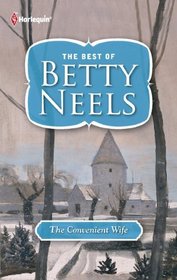 The Convenient Wife (The Best of Betty Neels)