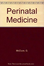 Perinatal Medicine