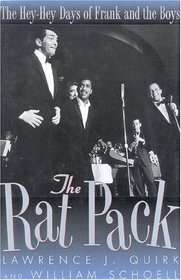 The Rat Pack: The Hey-Hey Days of Frank and the Boys