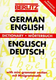 Berlitz German-English, English-German Dictionary/Worterbuch Deutsch-Englisch, Englisch-Deutsch (Berlitz Bilingual Dictionaries)