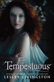 Tempestuous (Wondrous Strange, Bk 3)