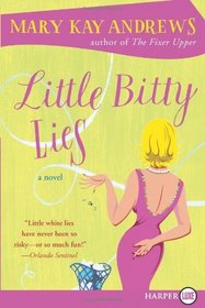 Little Bitty Lies (Larger Print)