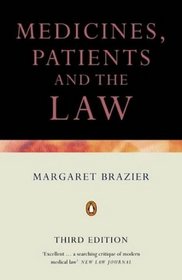 Medicine, Patients and the Law (Penguin Reference Books)