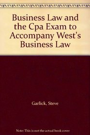 Business Law and the Cpa Exam to Accompany West's Business Law