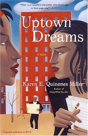 Uptown Dreams : A Novel