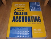 Paradim College Accounting Study Guide and working papers Fourth Edition Revised (Chapters 1-12)