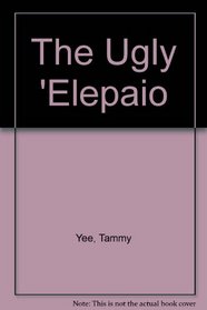 The Ugly 'Elepaio