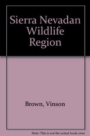 Sierra Nevadan Wildlife Region