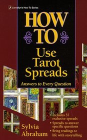 How to Use Tarot Spreads (Llewellyn's How to Series)