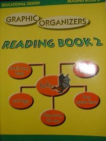 Educational Design: Graphic Organizer (Reading Book 2)