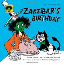 Zanzibar's Birthday: A Funny Family Storybook for Learning to Read (Heckerty) (Volume 3)