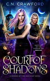 Court of Shadows (Institute of the Shadow Fae)