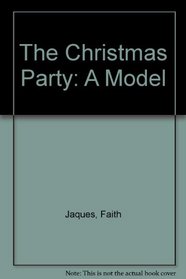 The Christmas Party: A Model