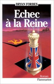 Echec  La Reine