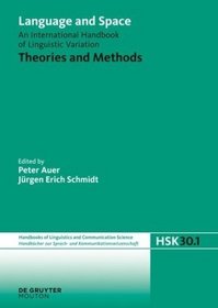 Theories and Methods (Handba1/4cher Zur Sprach- Und Kommunikationswissenschaft / H)