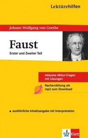Lektrehilfen Johann Wolfgang von Goethe: Faust 1 und 2