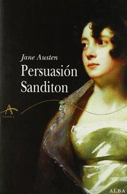 Persuasion - Sanditon (Spanish Edition)