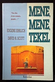 Mene, Mene, Tekel: A Lively Lexicon of Words and Phrases from the Bible