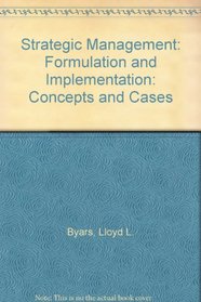 Strategic Management: Formulation and Implementation: Concepts and Cases