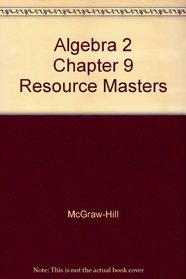 Algebra 2 Chapter 9 Resource Masters
