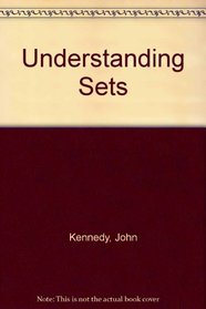 Understanding Sets