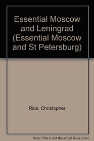 Essential Moscow and Leningrad (Essential Moscow and St Petersburg)