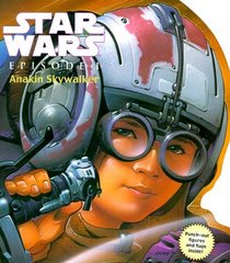 Anakin Skywalker (Star Wars - Novelty Shape Books, 1)